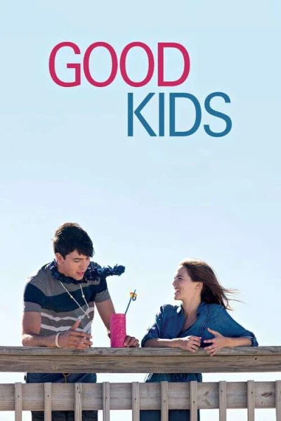 Những Đứa Trẻ Ngoan (Good Kids)
