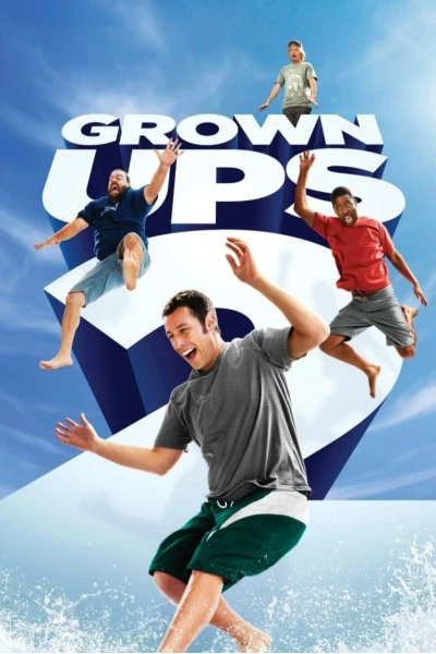 Những đứa trẻ to xác 2 (Grown Ups 2)
