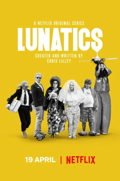 Những kẻ điên khùng (Lunatics)
