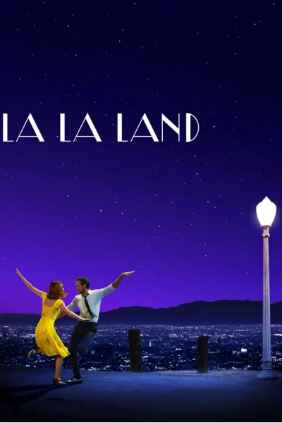 Những Kẻ Khờ Mộng Mơ (La La Land)