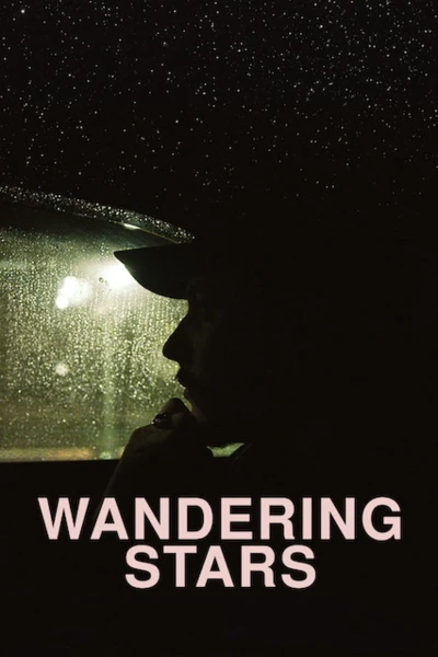 Những Ngôi Sao Lang Thang (Wandering Stars)