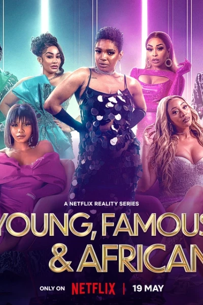 Những ngôi sao trẻ châu Phi (Phần 2) (Young, Famous & African (Season 2))