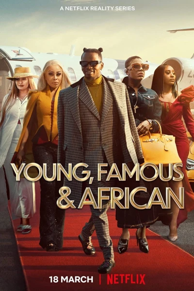 Những ngôi sao trẻ châu Phi (Young, Famous & African)