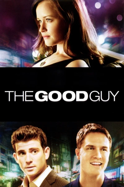 Những Người Tốt (The Good Guy)