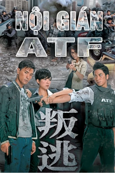 Nội gián ATF ( 叛逃)
