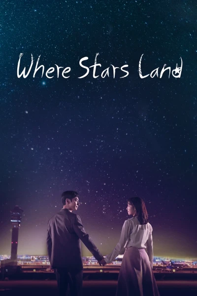 Nơi Vì Sao Rơi (Where Stars Land)