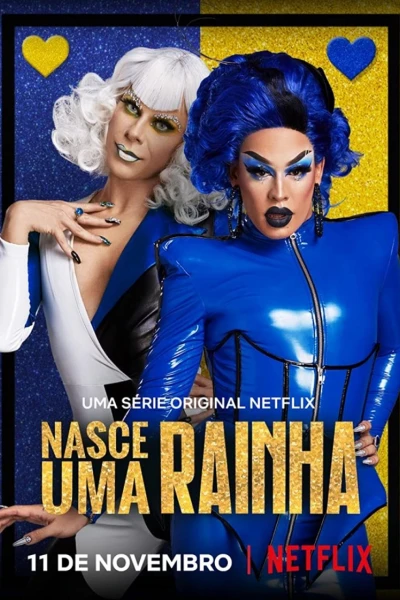 Nữ hoàng drag ra đời (A Queen Is Born)