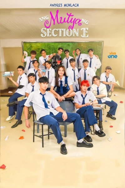 Nữ Thần Lớp E (Ang Mutya ng Section E)