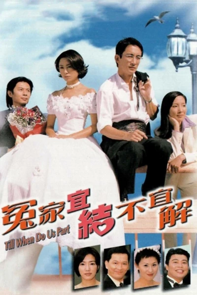 Oan Gia Nan Giải (Till When Do Us Part)