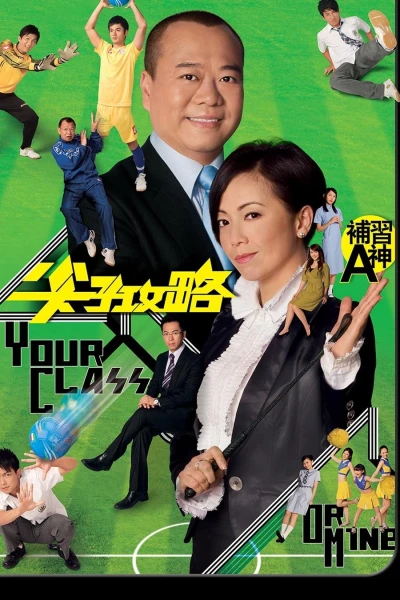 Oan Gia Tương Phùng (Your Class or Mine)