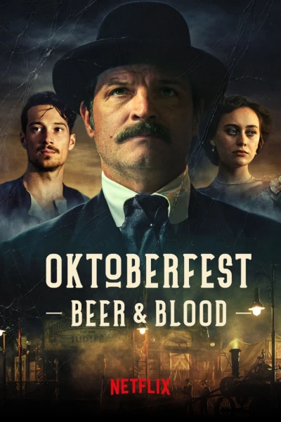 Oktoberfest: Máu và bia (Oktoberfest: Beer & Blood)