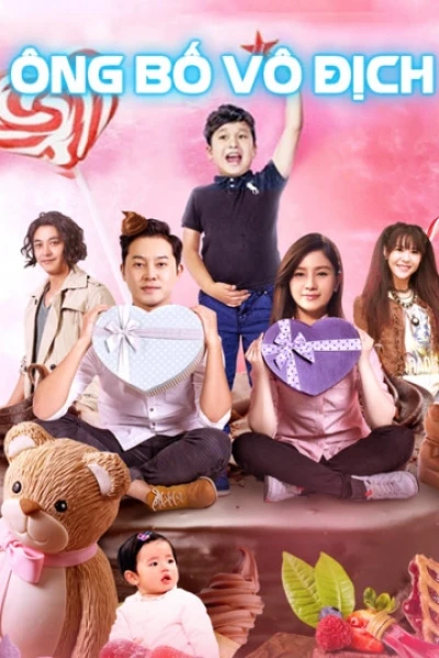 Ông Bố Vô Địch (Invincible Daddy)