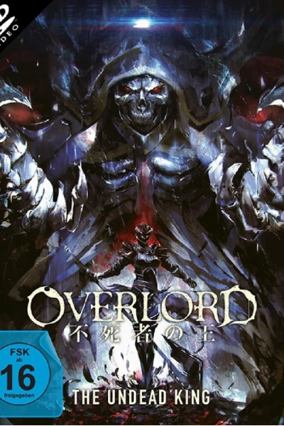 Overlord: Vị vua bất tử (Overlord: The Undead King)