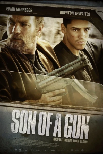 Phi Vụ Cướp Ngân Hàng (Son Of A Gun)
