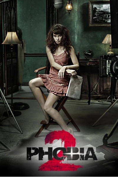Phobia 2