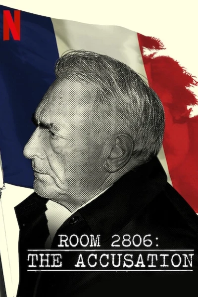 Phòng 2806: Lời cáo buộc (Room 2806: The Accusation)