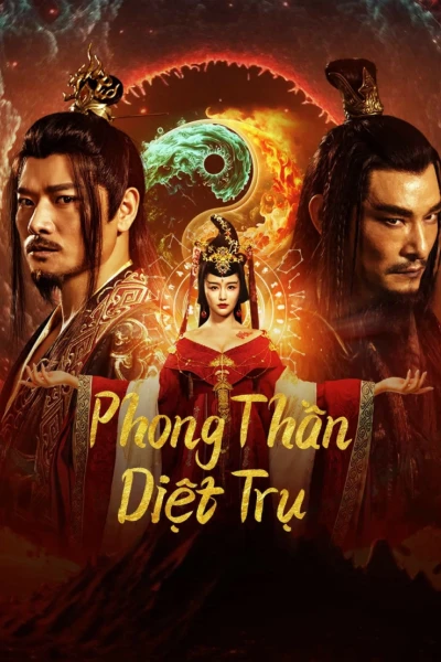 Phong Thần: Diệt Trụ (Fengshen The Fall of King Zhou)