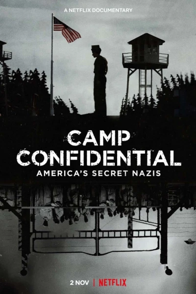 P.O. BOX 1142: Tù nhân Đức Quốc xã ở Mỹ (Camp Confidential: America's Secret Nazis)