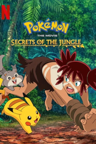 Pokémon: Chuyến phiêu lưu của Pikachu và Koko (Pokémon the Movie: Secrets of the Jungle)