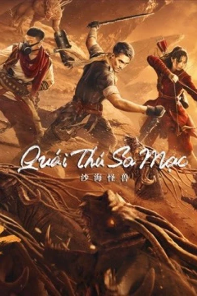 Quái Thú Sa Mạc (Desert Monster)