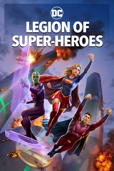 Quân Đoàn Siêu Anh Hùng (Legion of Super Heroes)