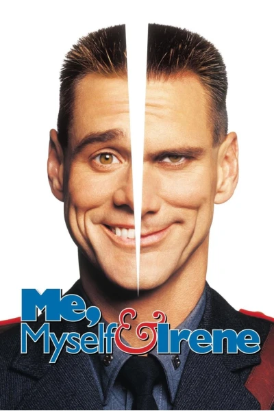 Quý Ngài Hai Mặt (Me, Myself & Irene)