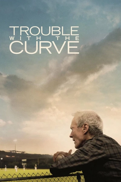 Rắc Rối Quay Vòng (Trouble with the Curve)
