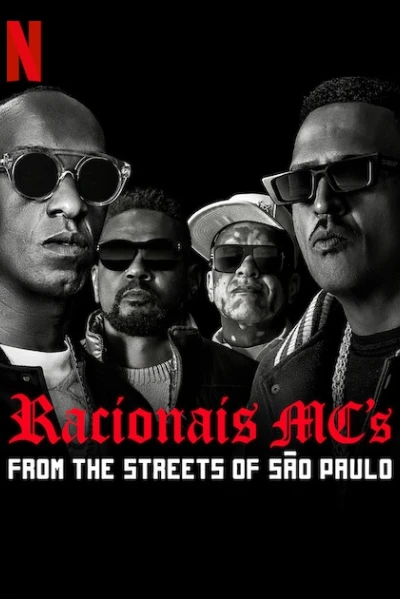 Racionais MC's: Từ những con phố São Paulo (Racionais MC's: From the Streets of São Paulo)