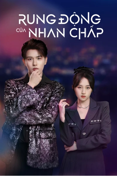 Rung Động Của Nhan Chấp (Yan Zhi's Romantic Story)