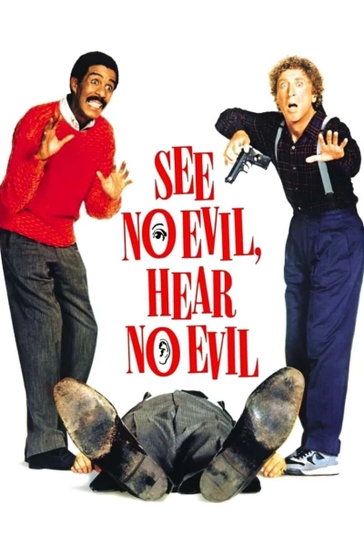 See No Evil, Hear No Evil