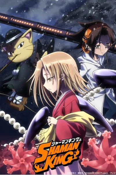Shaman King: Vua pháp thuật (SHAMAN KING)