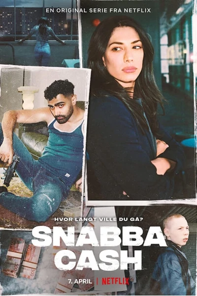Snabba Cash: Đồng tiền phi pháp
