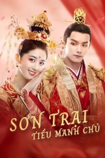 Sơn Trại Tiểu Manh Chủ (Fake Princess)