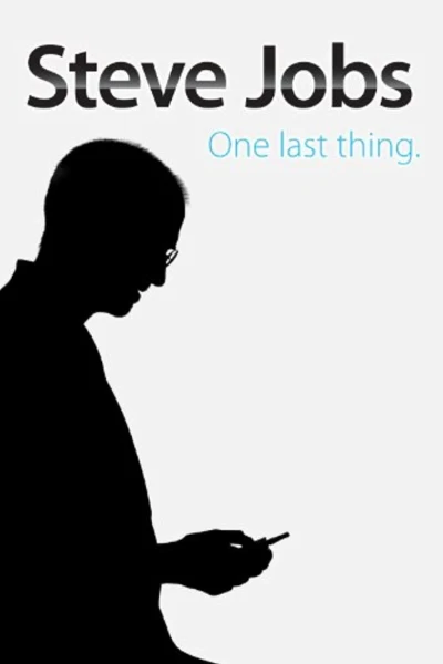 Steve Jobs: Khoảnh Khắc Còn Lại (Steve Jobs: One Last Thing)