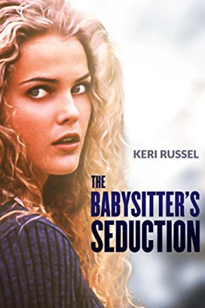 Sự cám dỗ của cô trông trẻ (The Babysitter's Seduction)