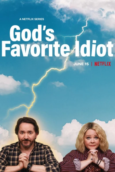 Sứ giả ngốc nghếch của Chúa (God's Favorite Idiot)