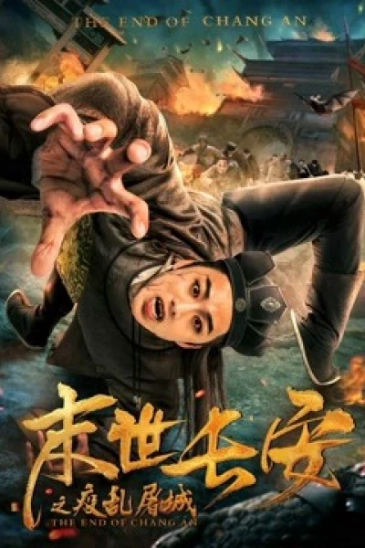 Sự kết thúc của Chang An (the End of Chang An)