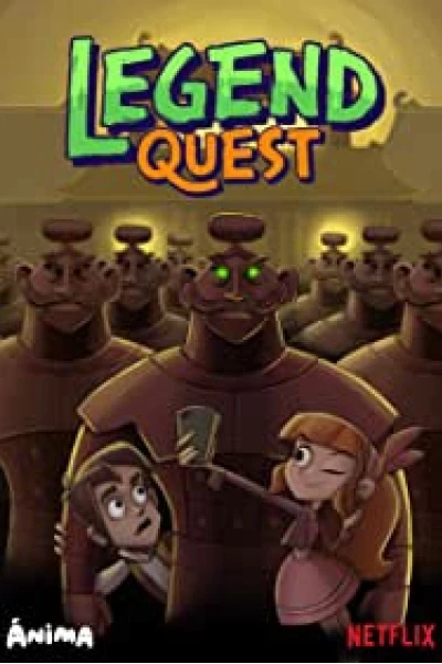Sứ mệnh huyền thoại (Legend Quest)