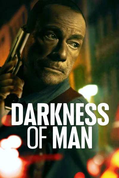 Sứ Mệnh Trong Bóng Tối (Darkness of Man)
