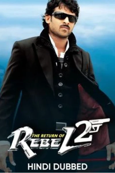 Sự Trở Lại Của Billa - Trả Thù 2 (The Return Of Rebel 2)