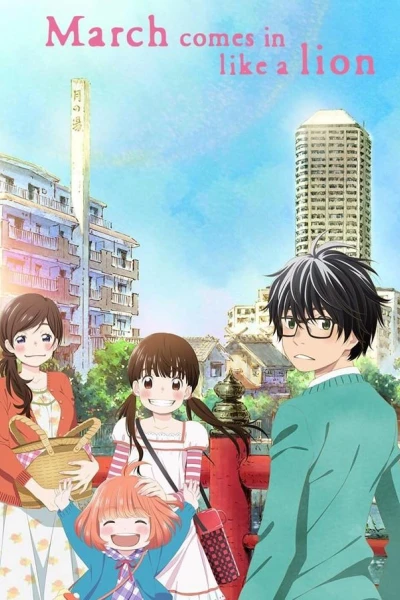 Sư tử tháng 3 (Sangatsu no Lion 3-gatsu no Lion)