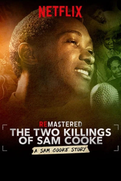Tái hiện: Hai lần sát hại Sam Cooke (ReMastered: The Two Killings of Sam Cooke)