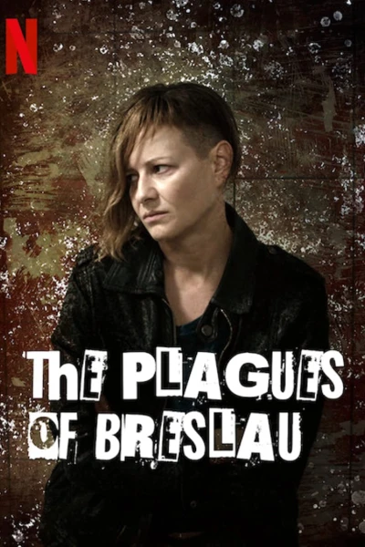 Tai ương Breslau (The Plagues of Breslau)