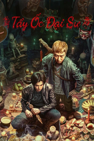 Tẩy Ốc Đại Sư (The HAUNTING 2)