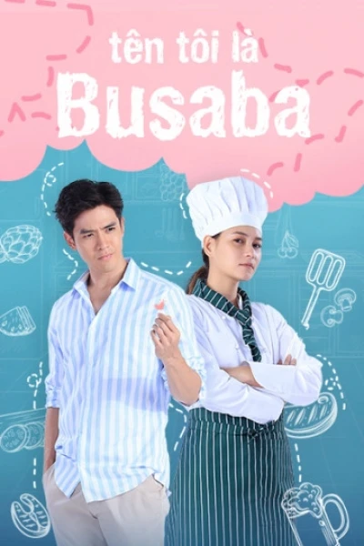 Tên Tôi Là Busaba (My Name Is Busaba )