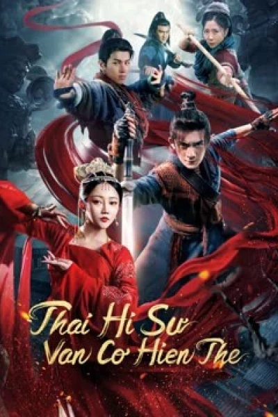 Thái Hi Sư: Vân Cơ Hiện Thế (The Sorcery Master)