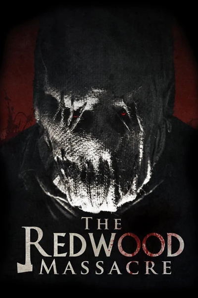Thảm Sát Rừng Bách Tùng (The Redwood Massacre)