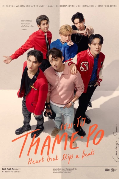 Thame-Po: Nhịp Đập Con Tim (ThamePo - Heart That Skips a Beat)