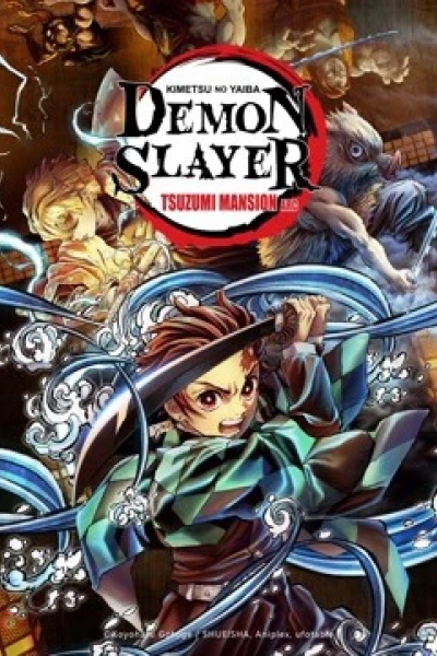 Thanh Gươm Diệt Quỷ: Dinh Thự Tsuzumi (Demon Slayer: Kimetsu no Yaiba Tsuzumi Mansion Arc)