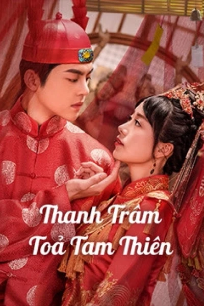 Thanh Trâm Toả Tam Thiên (Love In The Kitchen)